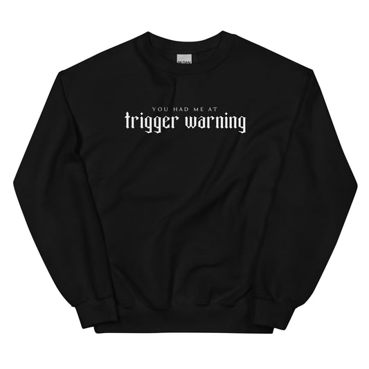 Trigger Warning Sweater